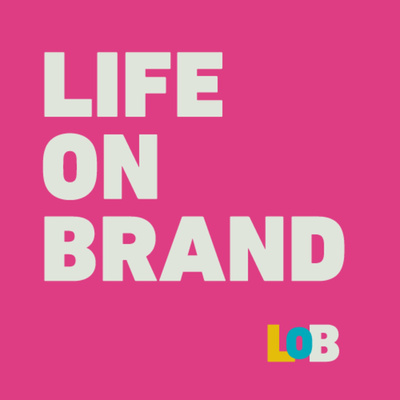 Life on Brand podcast: The Importance of Leadership & Role Models in Tech