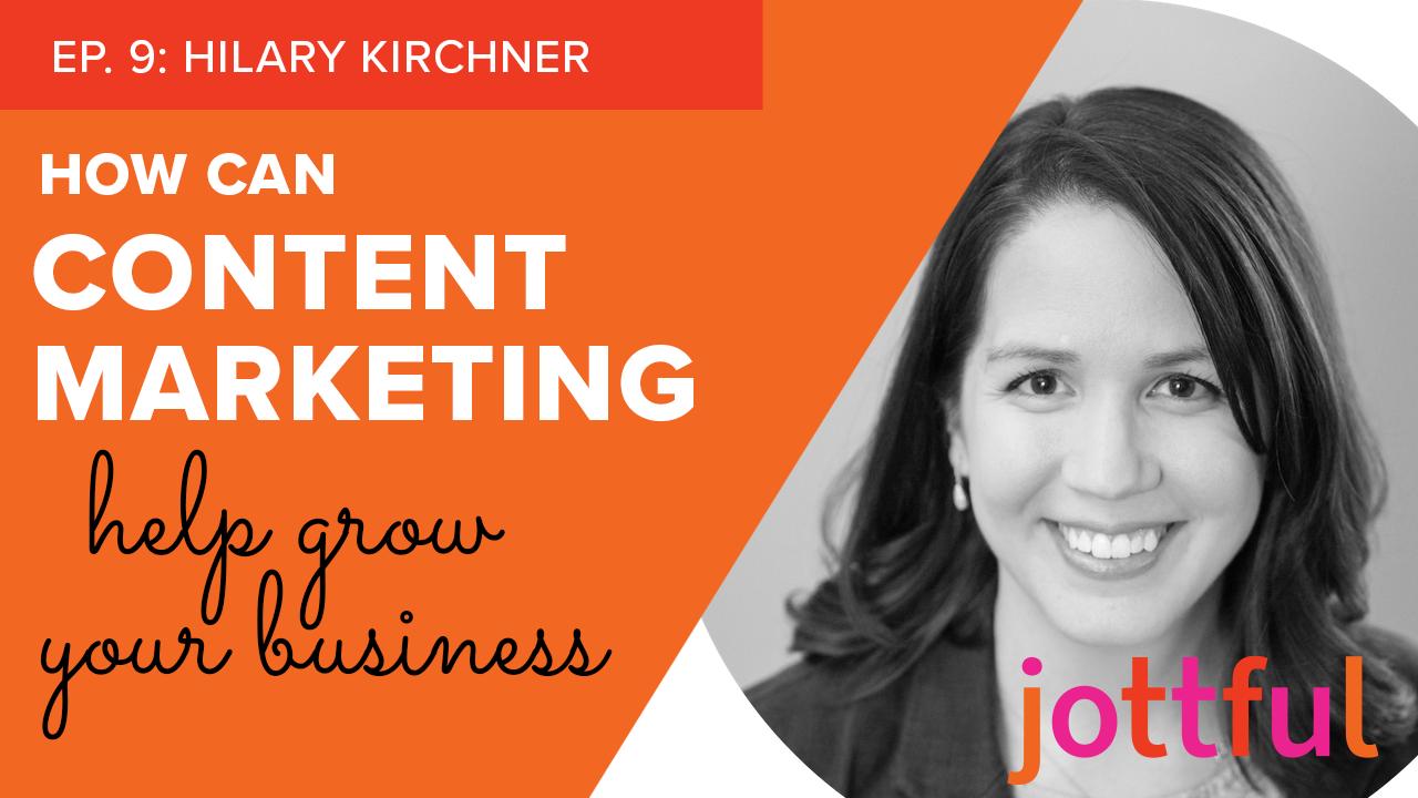 EP9 Hilary Kirchner content marketing graphic